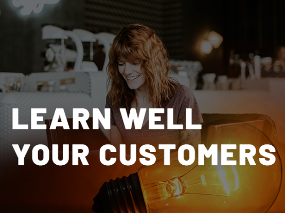 learn-well-your-customers